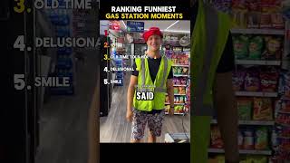 Ranking Funniest Gas Station Moments 😭