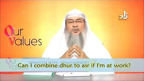 Can I combine Dhur with Asr if I