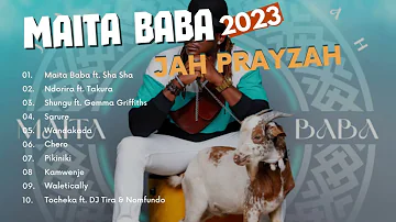 Jah Prayzah New 2023 Album - Maita Baba| Full Album Mix