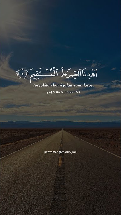Tunjukilah kami jalan yang lurus.Story WA Islami 2021 #shorts #quran