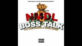 Boss Talk ft. Tre Shaun & Rick Ross