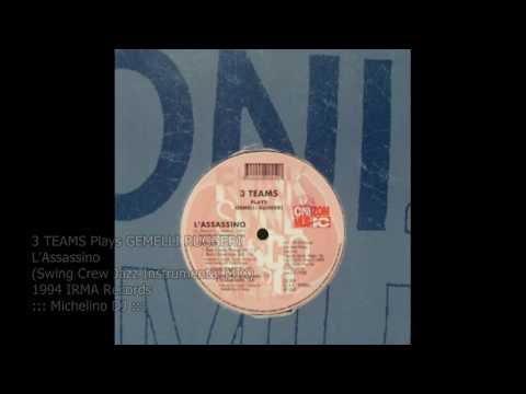 Gemelli Ruggeri — 3 TEAMS Plays GEMELLI RUGGERI - L'Assassino (Swing Crew Jazz Instrumental MIX) [HD]