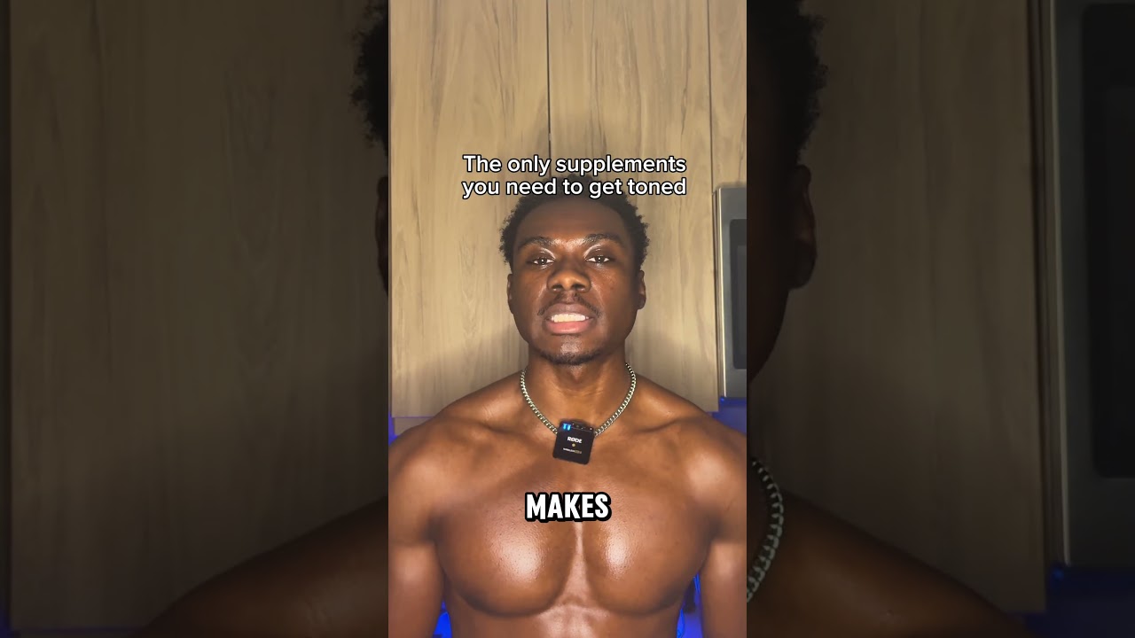 The only supplements you need to get toned