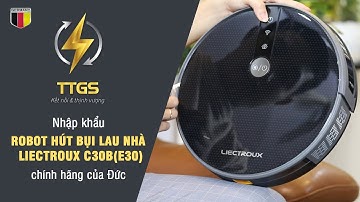 Đập hộp Robot lau nhà Liectroux c30b(E30 )