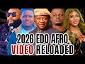 LATEST EDO BENIN AFRO VIDEO MIX 2026 EDO BENIN AFRO VIDEO MIX 2026 FT DON VS AKOBE EDE EDOSA
