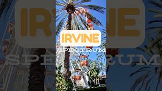 Places to Visit in Southern California: The Irvine Spectrum #thingstodo #travel  #shopping