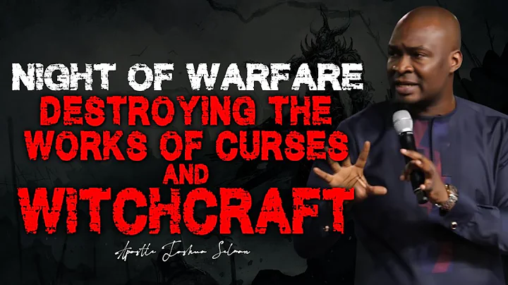MIDNIGHT ENCOUNTER POWER TO DESTORY CURSES AND WITCHCRAFT | APOSTLE JOSHUA SELMAN