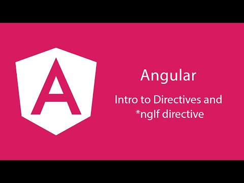 Your complete guide in Angular in Arabic - 25. Intro to directives and ngIf directive