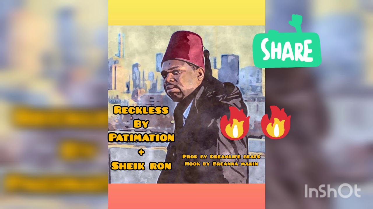 RECKLESS (FULL SONG) BY SHEIK RON, PATIMATION