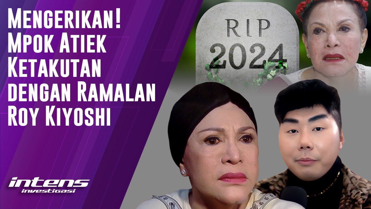Roy Kiyoshi Ramal Ada Artis Senior Meninggal, Mpok Atiek Ketakutan | Intens Investigasi | Eps 3294