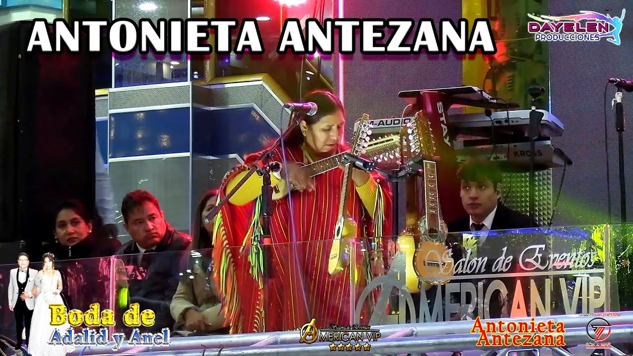 ANTONIETA ANTEZANA EN LA BODA DE ADALID Y ANEL