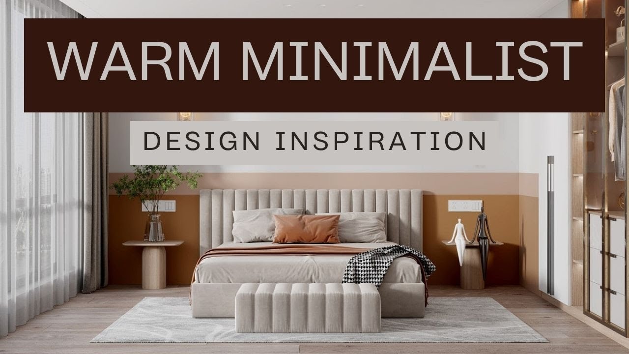 Warm Minimalist Bedroom Ideas | Cozy & Serene Interior Design ...