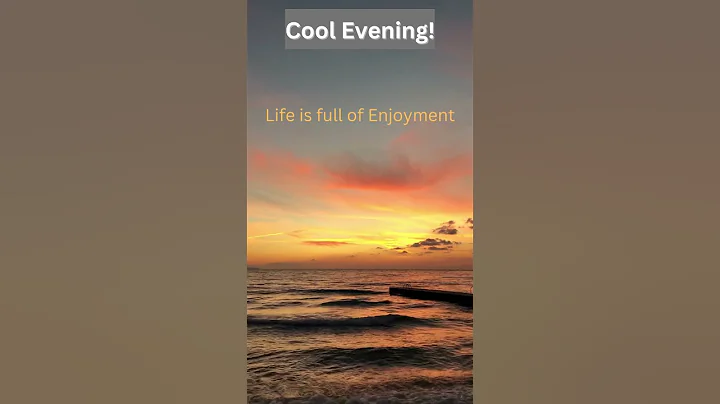 Cool Evening! Life is full of Enjoyment. - DayDayNews