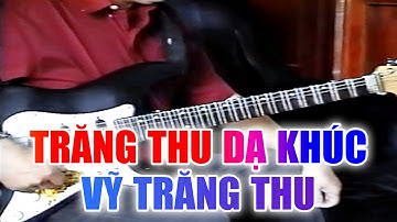 TRĂNG THU DẠ KHÚC qua VỸ TRĂNG THU - Dạy học đờn những bài bản SÂN KHẤU CẢI LƯƠNG | Nhạc sĩ Văn Hải