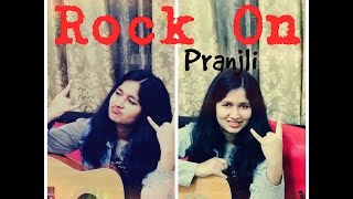 Rock On Revisited | Rock On 2 | Acoustic Guitar Cover | Pranjli