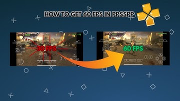 Best PPSSPP Settings for 60 FPS on iOS and Android