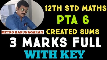 12th Std Maths PTA 6 -3 Marks full with all sums solved.. PRACTICE VERY IMPORTANT SUMS FOR CENTUM
