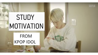 STUDY MOTIVATION FROM KPOP IDOLS