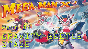 Mega Man X3 (100%) walkthrough - Part 8: Gravity Beetle Stage