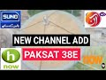Gambar cover New channels addition | Paksat 38°E | C-Band | current update | Dish Fitter