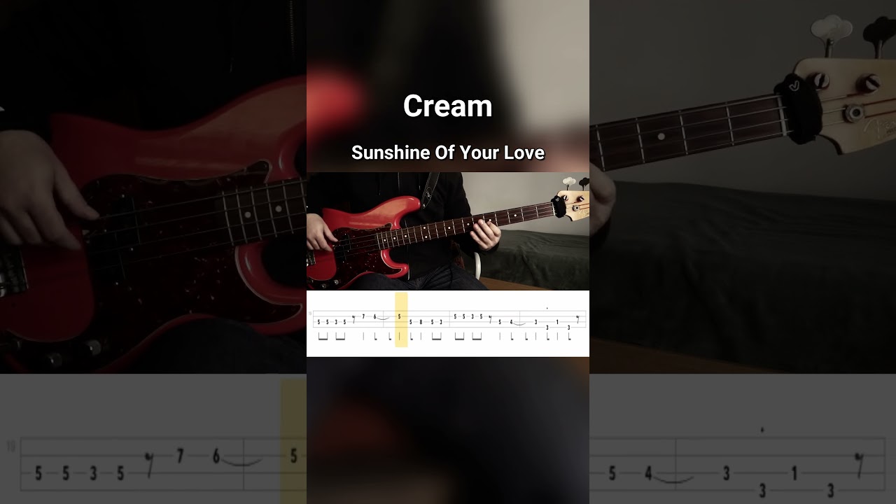 Cream - Sunshine Of Your Love (Bass Cover) Tabs