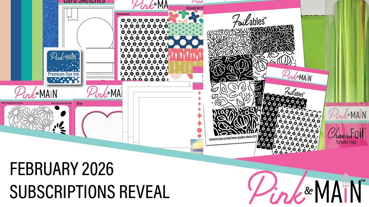 Анонс подписок Pink and Main | Февраль 2026 года