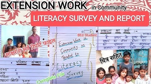 EXTENSION WORK IN COMMUNITY AS RELETED LITERACY REPORT File || साक्षरता सर्वे रिपोर्ट फाइल #literacy