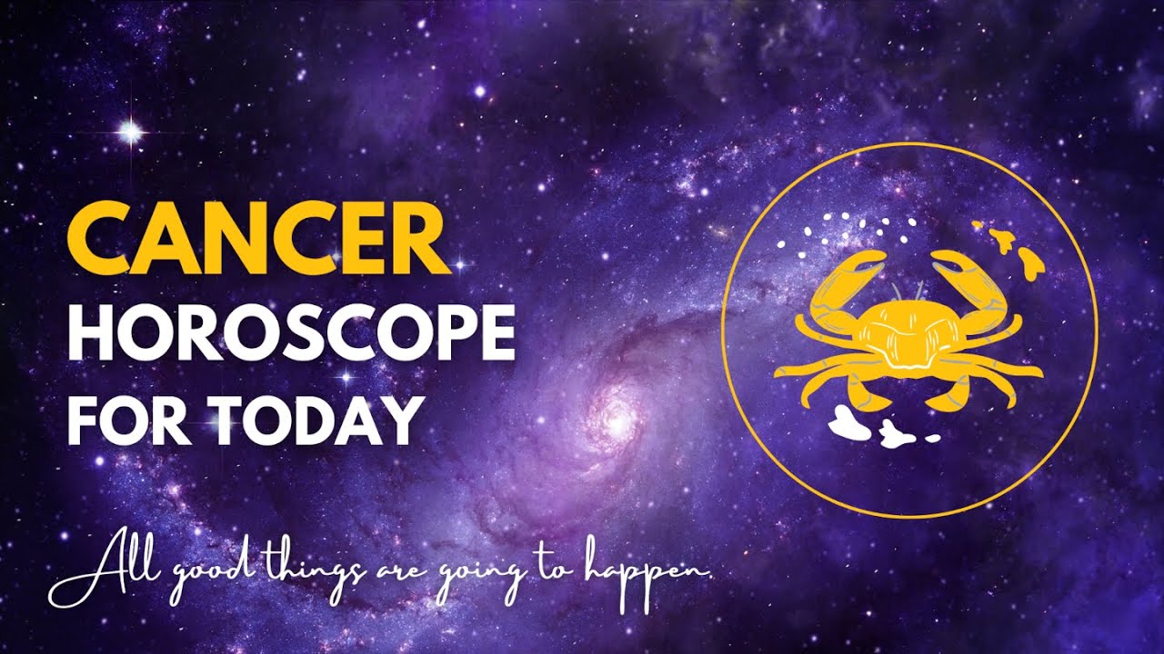 Horoscope for Today 🔮 06.12.2022 🍀 Cancer 🦀 Your Daily Horoscope Cancer ...