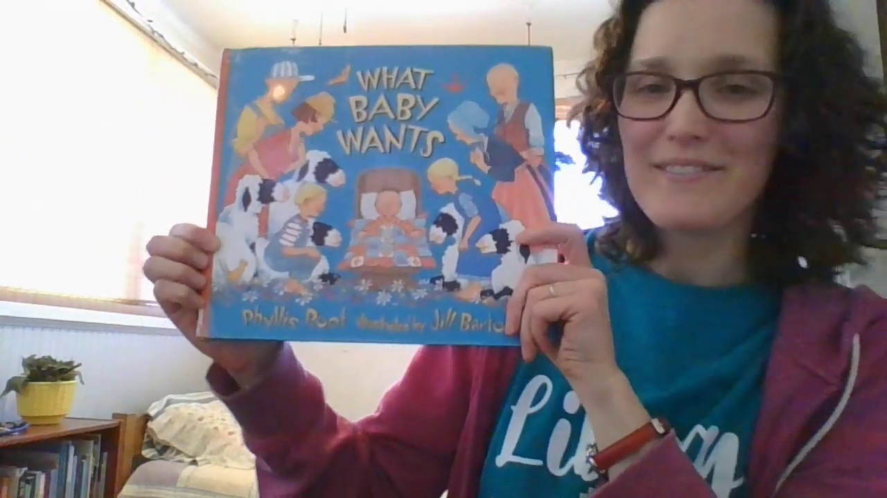 What Baby Wants by Phyllis Root, read by Ms Scheffer YouTube