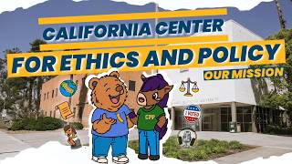 The California Center for Ethics and Policy (CCEP) | Our Mission