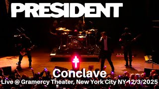 Download Lagu PRESIDENT - Conclave LIVE debut @ SOLD OUT Gramercy Theater New York City NY 12/3/2025 MP3