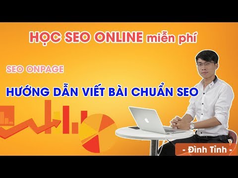 Video Hướng dẫn viết bài chuẩn SEO Nâng Cao (kèm ví dụ chi... - youtube