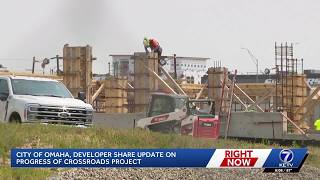 Officials in Omaha say the Crossroads development is on track