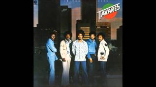 Tavares - The Love I Never Had chords