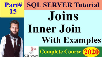 SQL Server Complete Course | 15 - SQL Joins - INNER Join in SQL with Examples