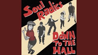 Video thumbnail of "Soul Radics - Reggae Better"