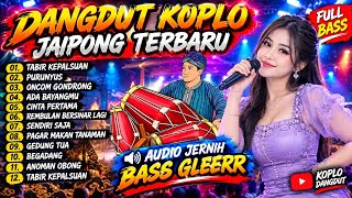 Download lagu DANGDUT KOPLO JAIPONG TERBARU 2026 🔥 FULL BASS 🔥BIKIN JOGET NONSTOP TABIR KEPALSUAN, ONCOM GONDRONG