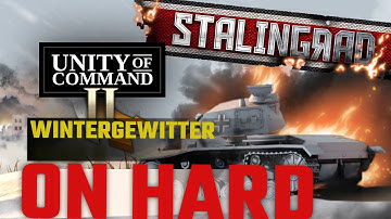Unity of Command 2 — Wintergewitter | 100% Playthrough and Commentary