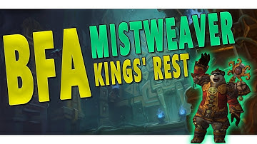 BfA MISTWEAVER MONK (MW) - Mythic King