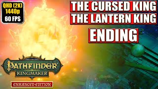 Pathfinder Kingmaker [The Cursed King - The Lantern King Ending] Full Gameplay Walkthrough Longplay