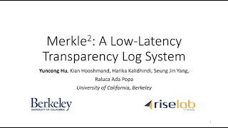 Merkle^2: A Low-Latency Transparency Log System