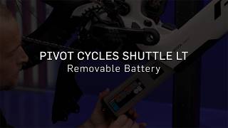 Pivot Cycles Shuttle Lt - Removable Battery