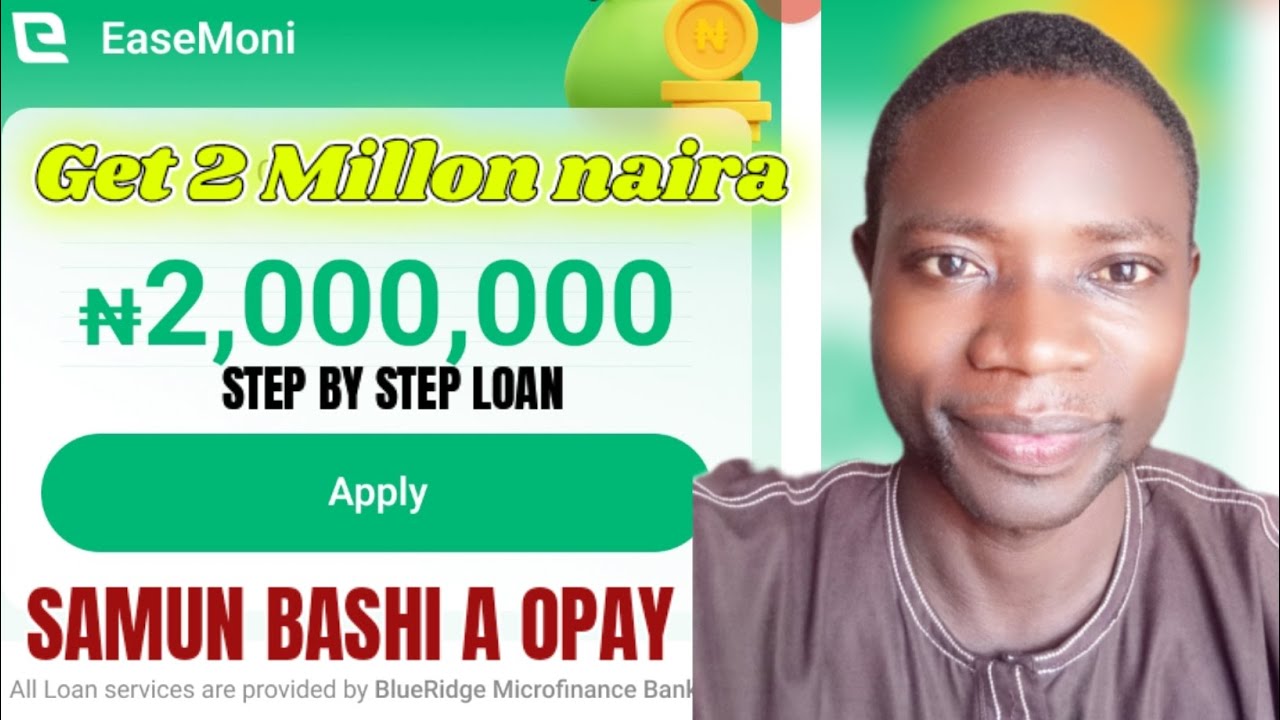 HOW TO GET 2 Million NAIRA LOAN FROM YOUR OPAY ACCOUNT YADDA AKE CIYO BASHI A OPAY 