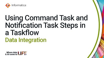Using Command Task and Notification Task Steps in a Taskflow in Data Integration