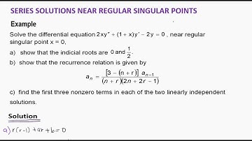 Series Solutions near Regular Singular Point (Case 1) Example 2