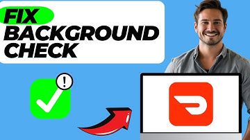 How To Fix DoorDash Background Check Not Working (Quick & Easy)