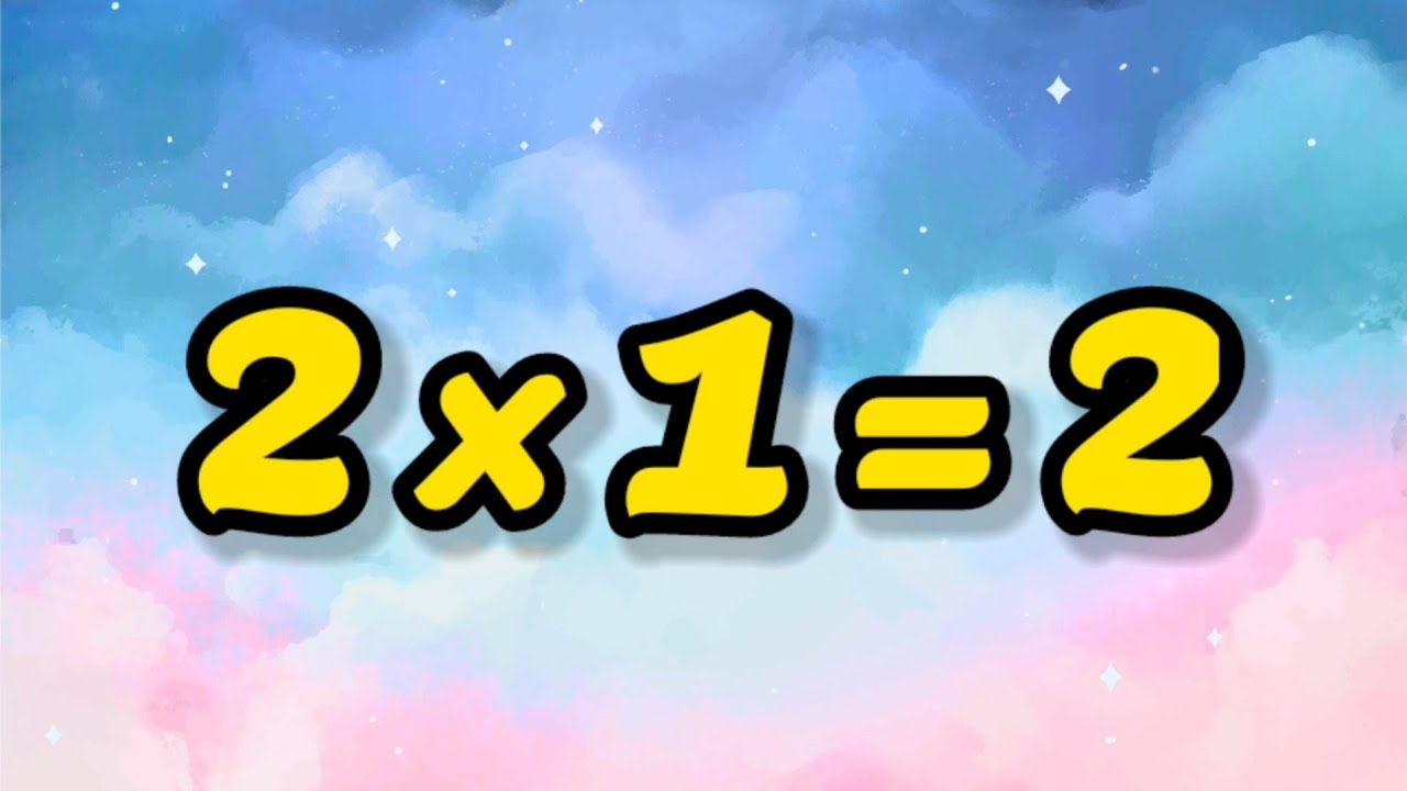 2-x1=2 Multiplication, Table of Two 2 Tables Song Multiplication Time ...