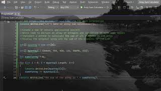 C# beginner tutorial: arrays and for loop, array sum calculator