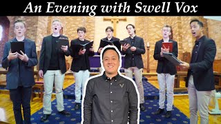 An evening with Swell Vox (Griffith Concert)