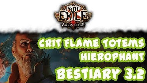 Path of Exile 3.2 - Hierophant Crit Flame Totems League Starter Build